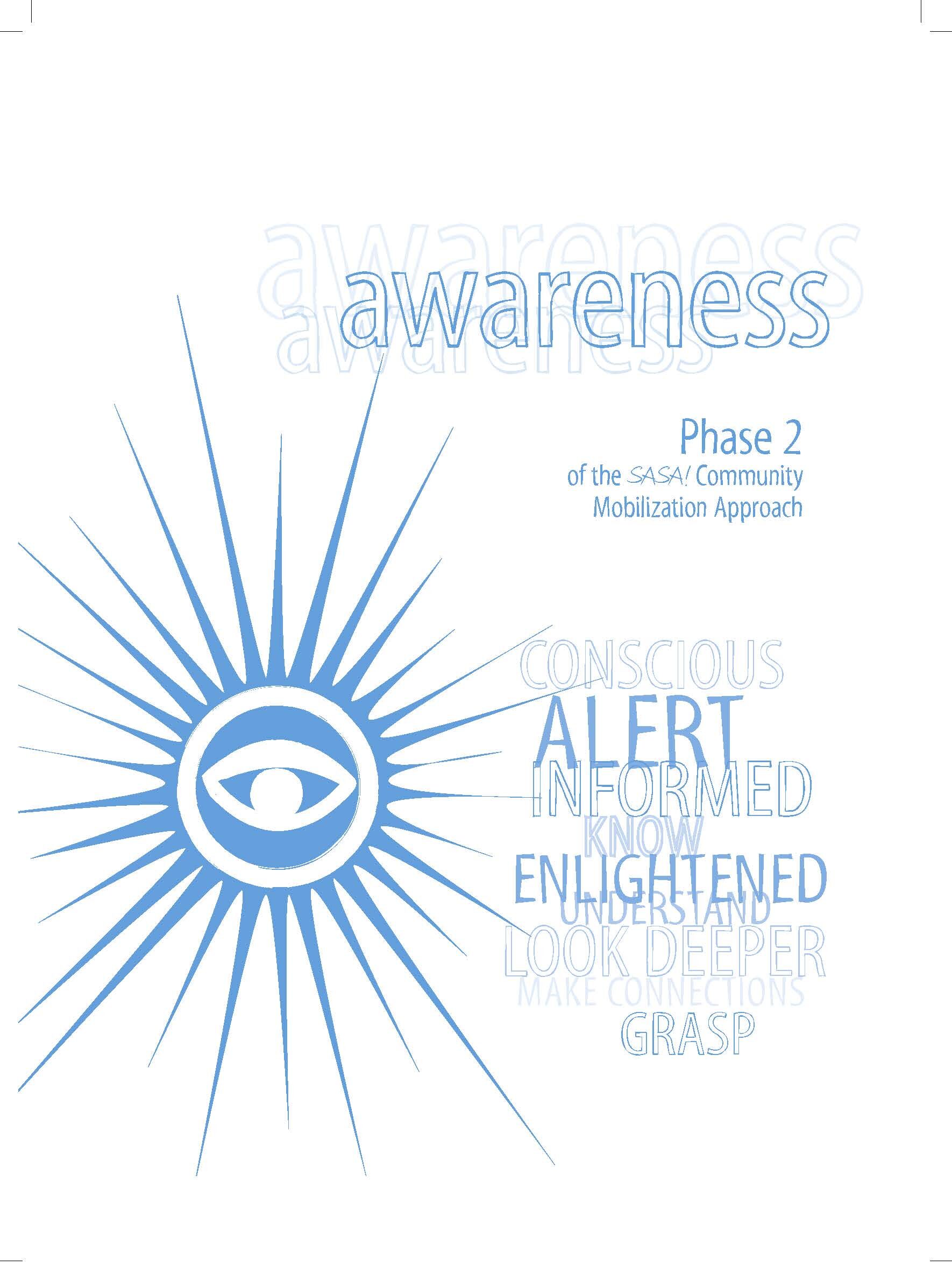 <i>SASA!</i> Activist Kit, Awareness Phase